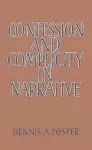 Confession and Complicity in Narrative cover