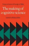 The Making of Cognitive Science cover