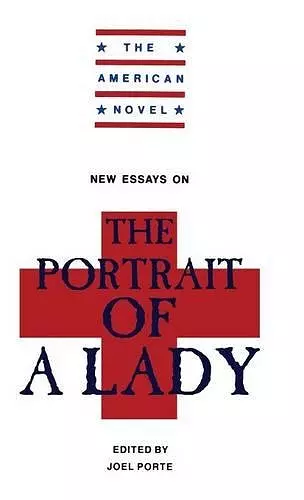 New Essays on 'The Portrait of a Lady' cover