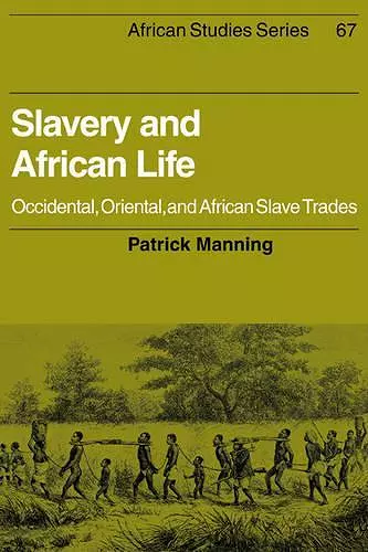 Slavery and African Life cover