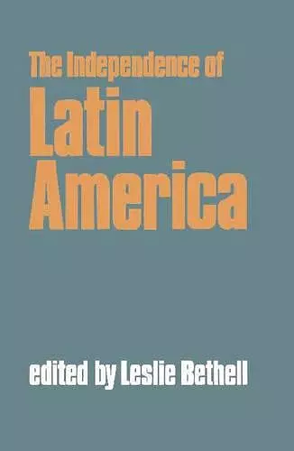 The Independence of Latin America cover