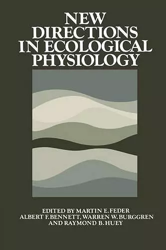 New Directions in Ecological Physiology cover