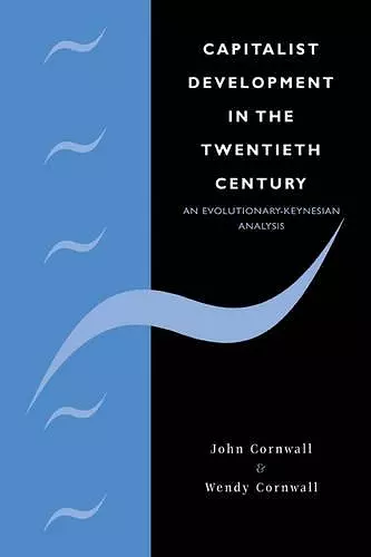 Capitalist Development in the Twentieth Century cover