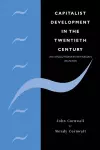 Capitalist Development in the Twentieth Century cover