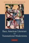 Race, American Literature and Transnational Modernisms cover