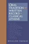 Oral Tradition and Written Record in Classical Athens cover