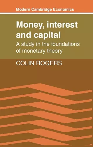 Money, Interest and Capital cover