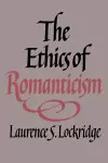 The Ethics of Romanticism cover