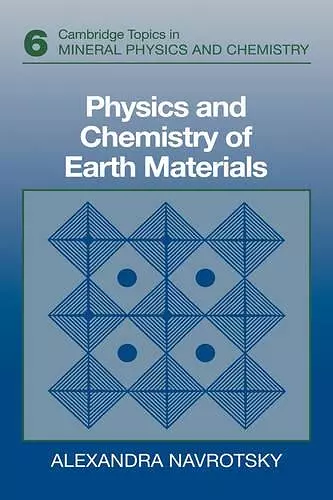 Physics and Chemistry of Earth Materials cover