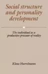 Social Structure and Personality Development cover