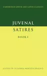 Juvenal: Satires Book I cover