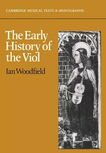 The Early History of the Viol cover