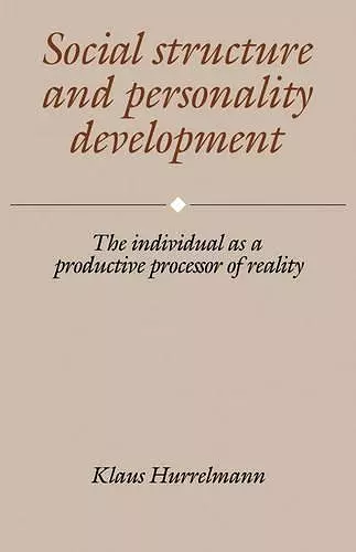 Social Structure and Personality Development cover