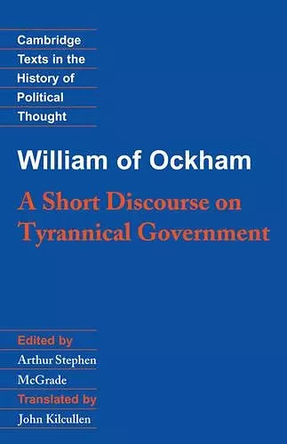 William of Ockham: A Short Discourse on Tyrannical Government cover