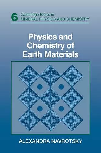 Physics and Chemistry of Earth Materials cover