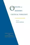 The Origins of Modern Critical Thought: German Aesthetic and Literary Criticism from Lessing to Hegel cover