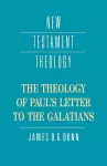 The Theology of Paul's Letter to the Galatians cover