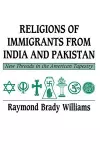 Religions of Immigrants from India and Pakistan cover