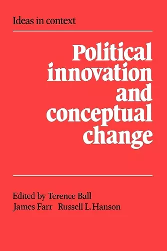 Political Innovation and Conceptual Change cover