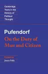 Pufendorf: On the Duty of Man and Citizen according to Natural Law cover