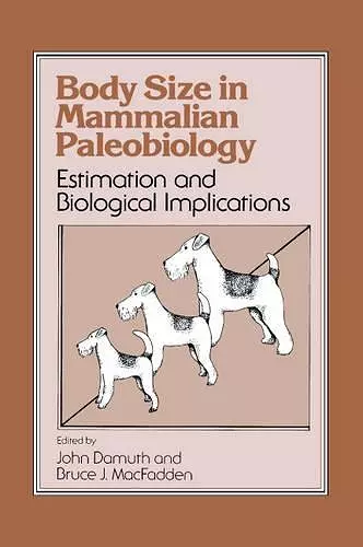 Body Size in Mammalian Paleobiology cover