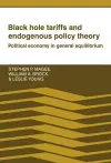 Black Hole Tariffs and Endogenous Policy Theory cover