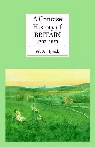 A Concise History of Britain, 1707–1975 cover