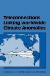 Teleconnections Linking Worldwide Climate Anomalies cover