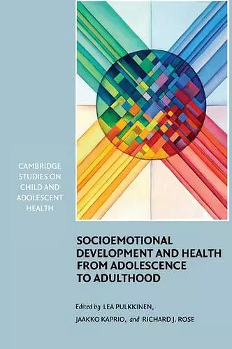 Socioemotional Development and Health from Adolescence to Adulthood cover