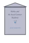 Hobbes and the Social Contract Tradition cover