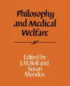 Philosophy and Medical Welfare cover