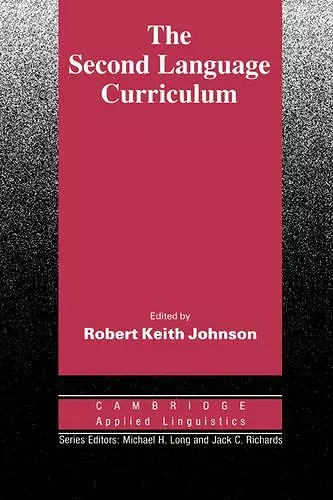 The Second Language Curriculum cover