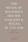 The Heads of Religious Houses cover