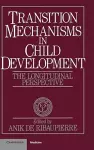 Transition Mechanisms in Child Development cover