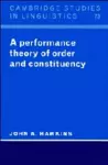 A Performance Theory of Order and Constituency cover