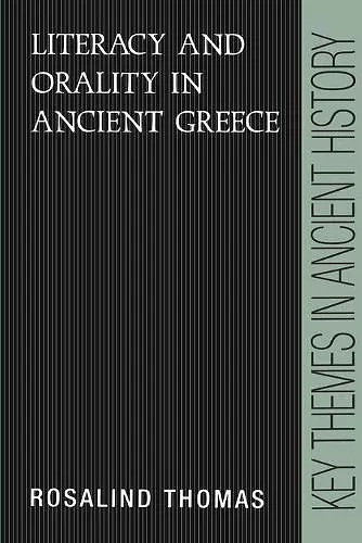 Literacy and Orality in Ancient Greece cover