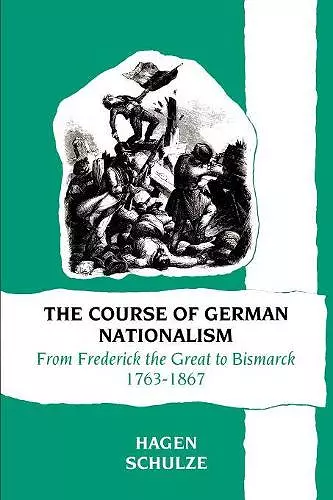 The Course of German Nationalism cover