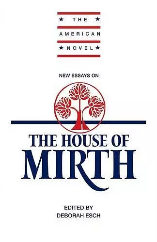 New Essays on 'The House of Mirth' cover