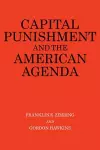 Capital Punishment and the American Agenda cover