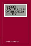 Piaget's Construction of the Child's Reality cover