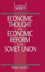 Economic Thought and Economic Reform in the Soviet Union cover