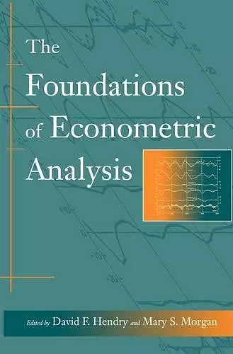 The Foundations of Econometric Analysis cover