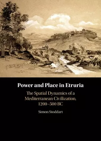 Power and Place in Etruria: Volume 1 cover