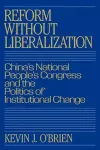 Reform without Liberalization cover