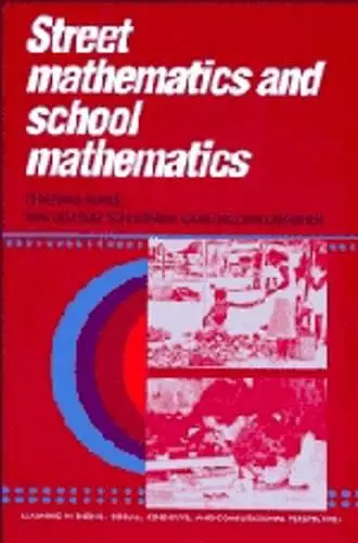 Street Mathematics and School Mathematics cover