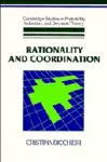 Rationality and Coordination cover