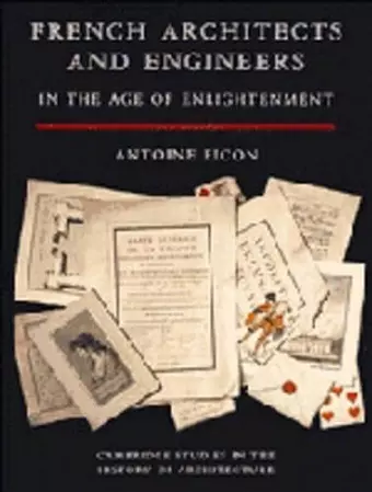 French Architects and Engineers in the Age of Enlightenment cover