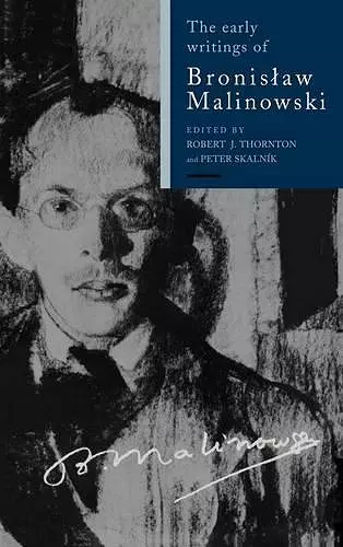 The Early Writings of Bronislaw Malinowski cover