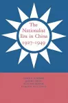 The Nationalist Era in China, 1927–1949 cover