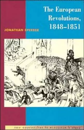 The European Revolutions, 1848–1851 cover